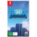 Cities Skylines Nintendo Switch